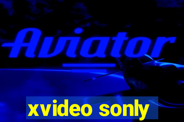 xvideo sonly